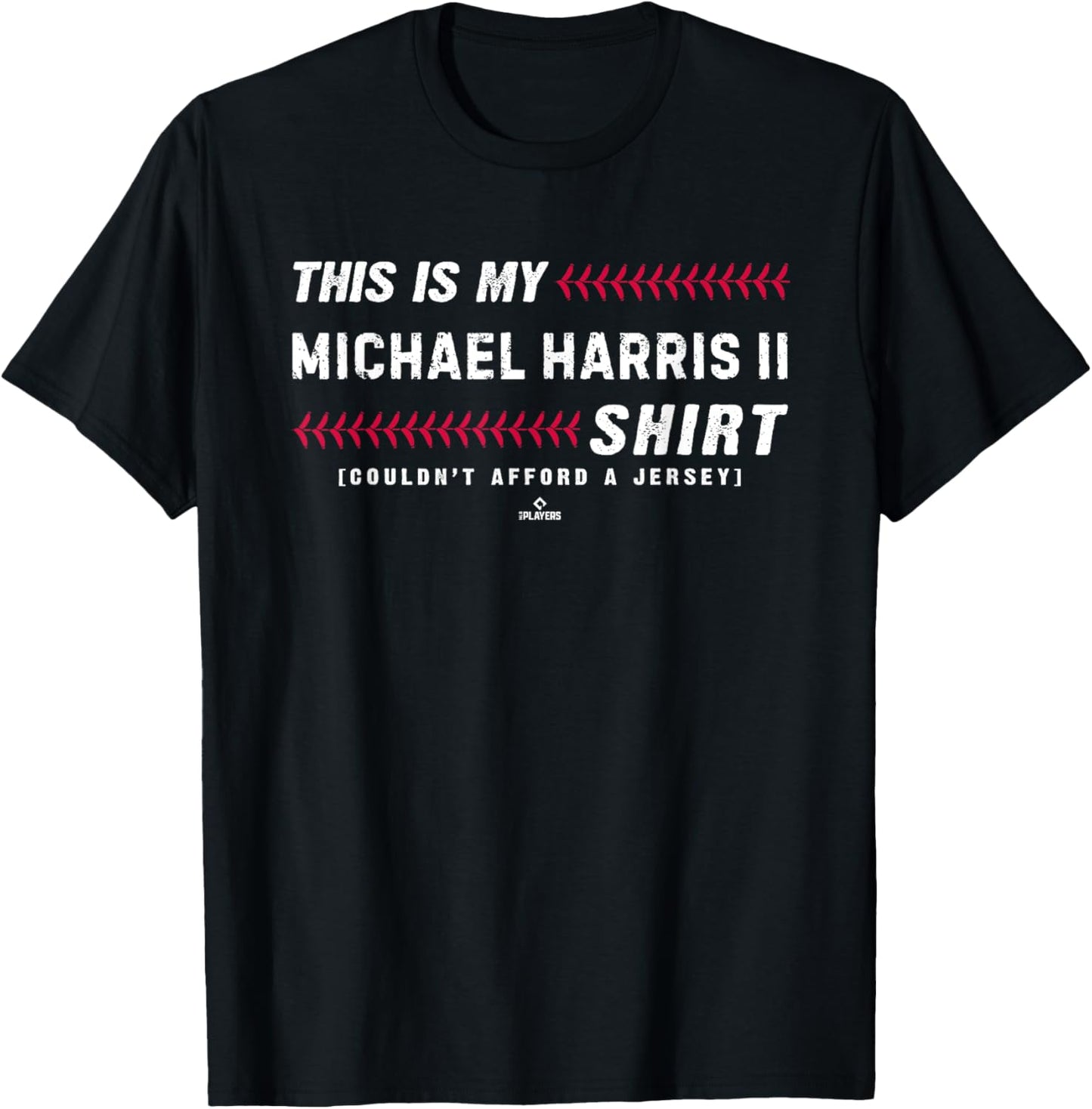 This Is My Shirt for Michael Harris II Atlanta Baseball