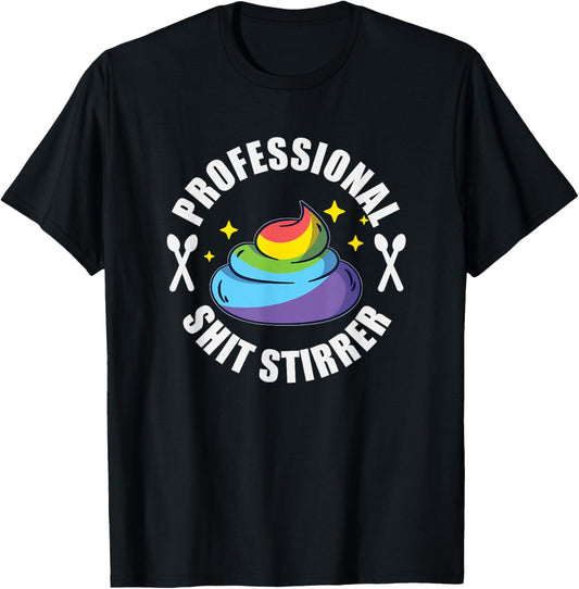 Shit Stirrer Professional - Unicorn Poo Funny Trouble Maker