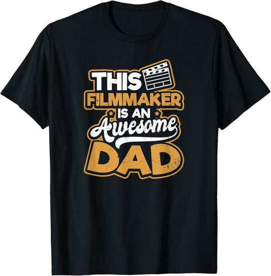 Fathers Day Dad Design Filmmaker