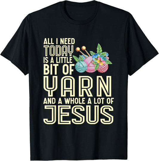 A Little Bit Of Yarn And A Whole Lot Of Jesus