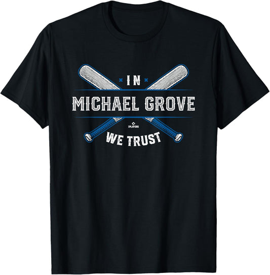 We Trust in Michael Grove Los Angeles Baseball MLBPA