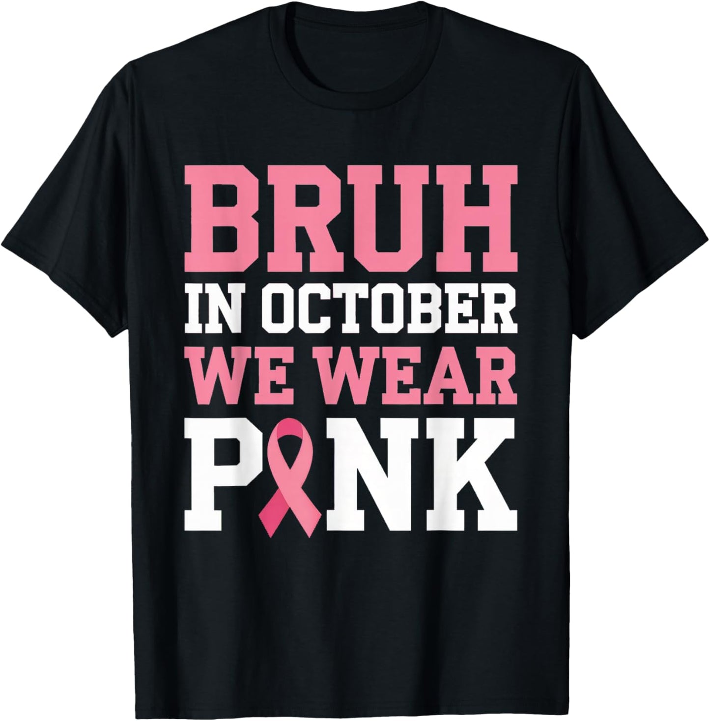 Breast Cancer Shirts for Kids Boys Bruh In October Wear Pink