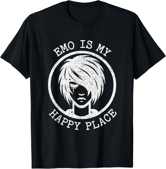 Emo is My Happy Place Statement