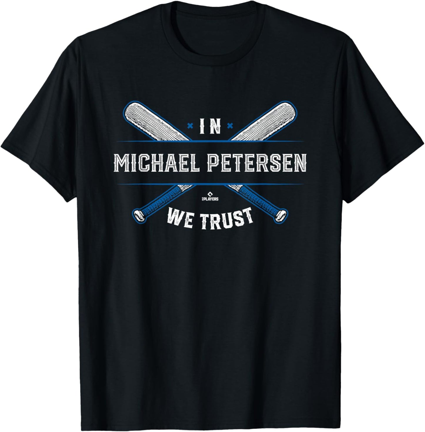 We Trust in Michael Petersen Los Angeles Baseball MLBPA