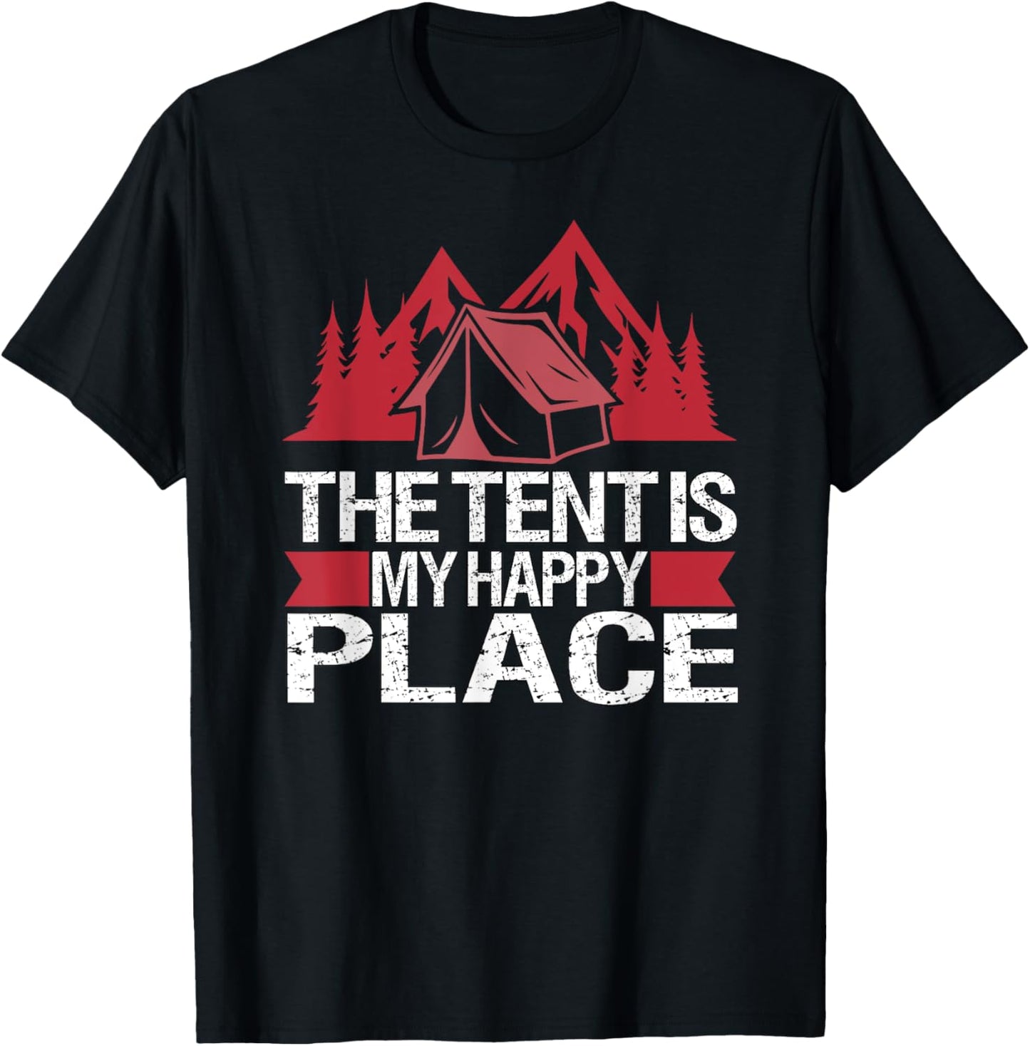 The Tent Is My Happy Place Funny Camping Hiking