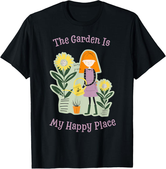 The Garden Is My Happy Place Kids Funny Gardening Mom Woman