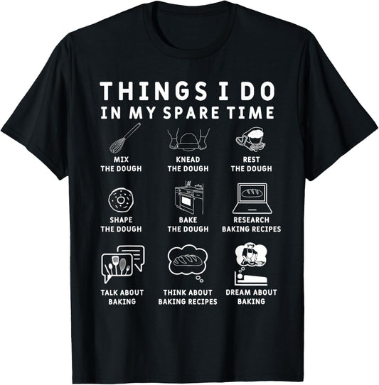 Funny Baking Shirt Funny Bread Baker T-Shirt Bread Baking