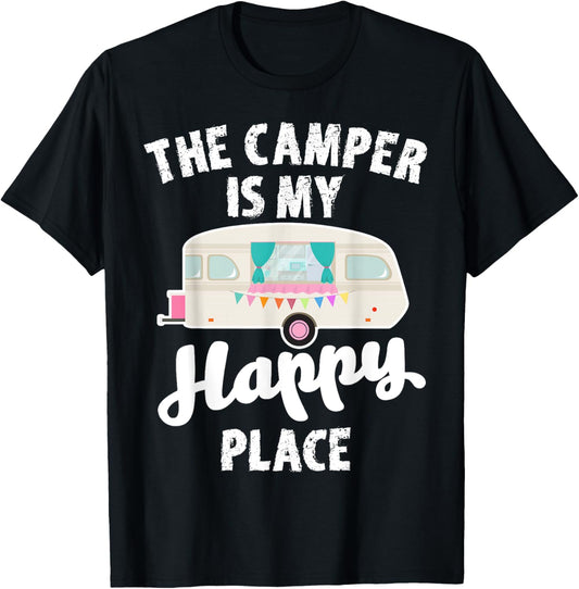 This Camper is My Happy Place Funny Camping T-Shirt Gift