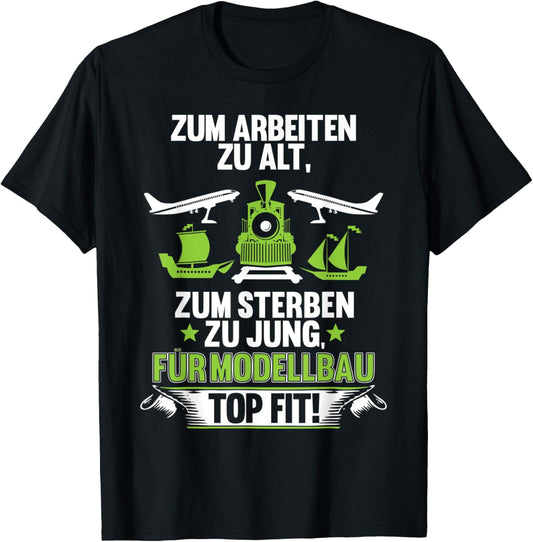 Model building t-shirt hobby crafters retirement model makers