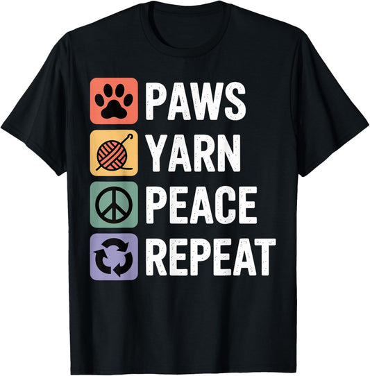 Paws Yarn Peace Repeat Funny Crocheting Crocheter