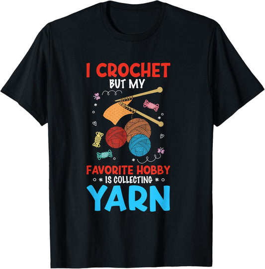 Crocheting Collecting Yarn Sewing Seamstress Funny Crochet