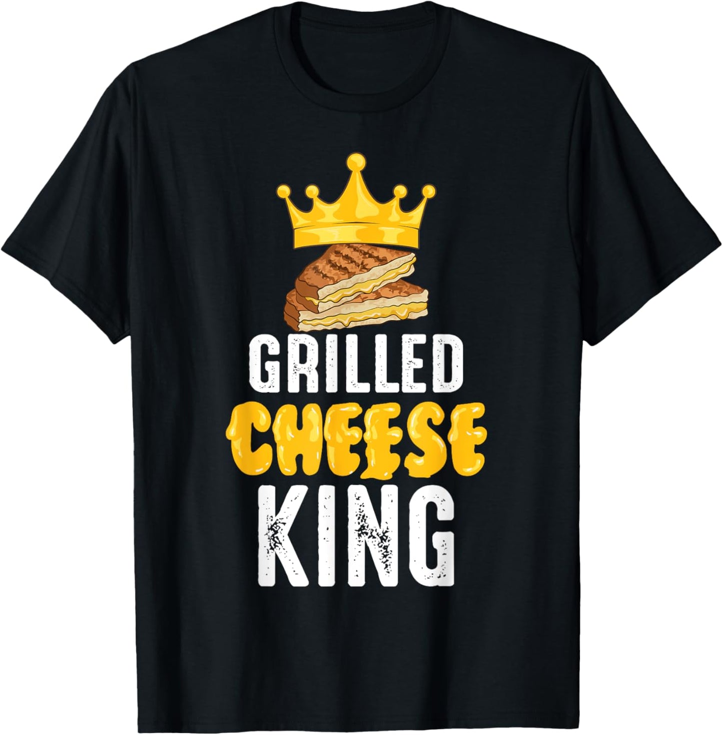 Cool Grilled Cheese King | Funny Toasted Sandwich Maker Gift