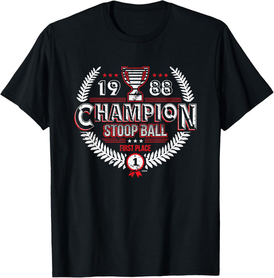 1988 Stoop Ball Champion, First Place T-Shirt