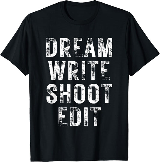 Dream Write Shoot Edit