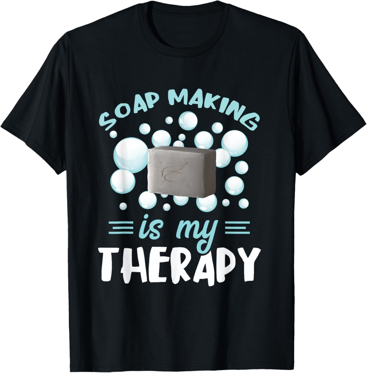 Soap Making Is My Therapy Soapmaker Homemade Soap Maker