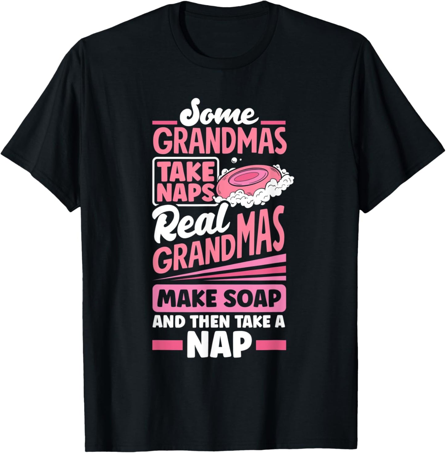 Soap Making Soap Maker Some Grandmas Funny