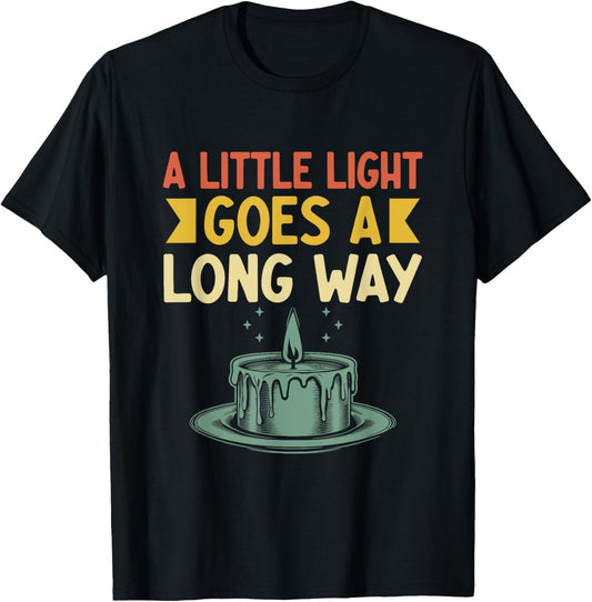 A Little Light Goes A Long Way Candle Maker Wax