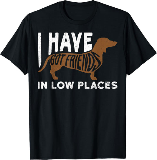 Dachshund Owners Low Places Dachshund Lovers Wiener Lovers