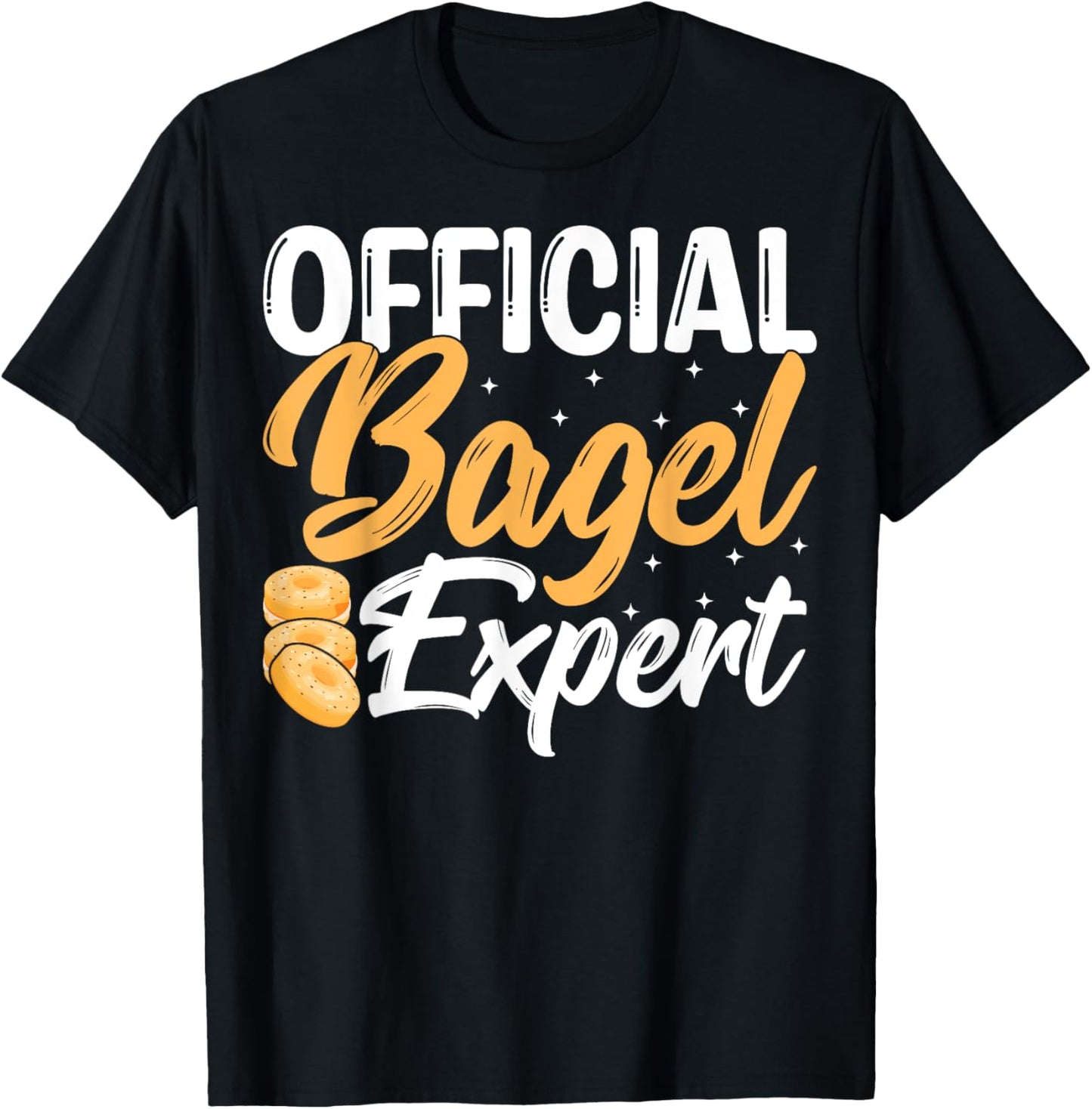 Bagel Baking Baker Official Bagel Expert Funny Bagel Maker