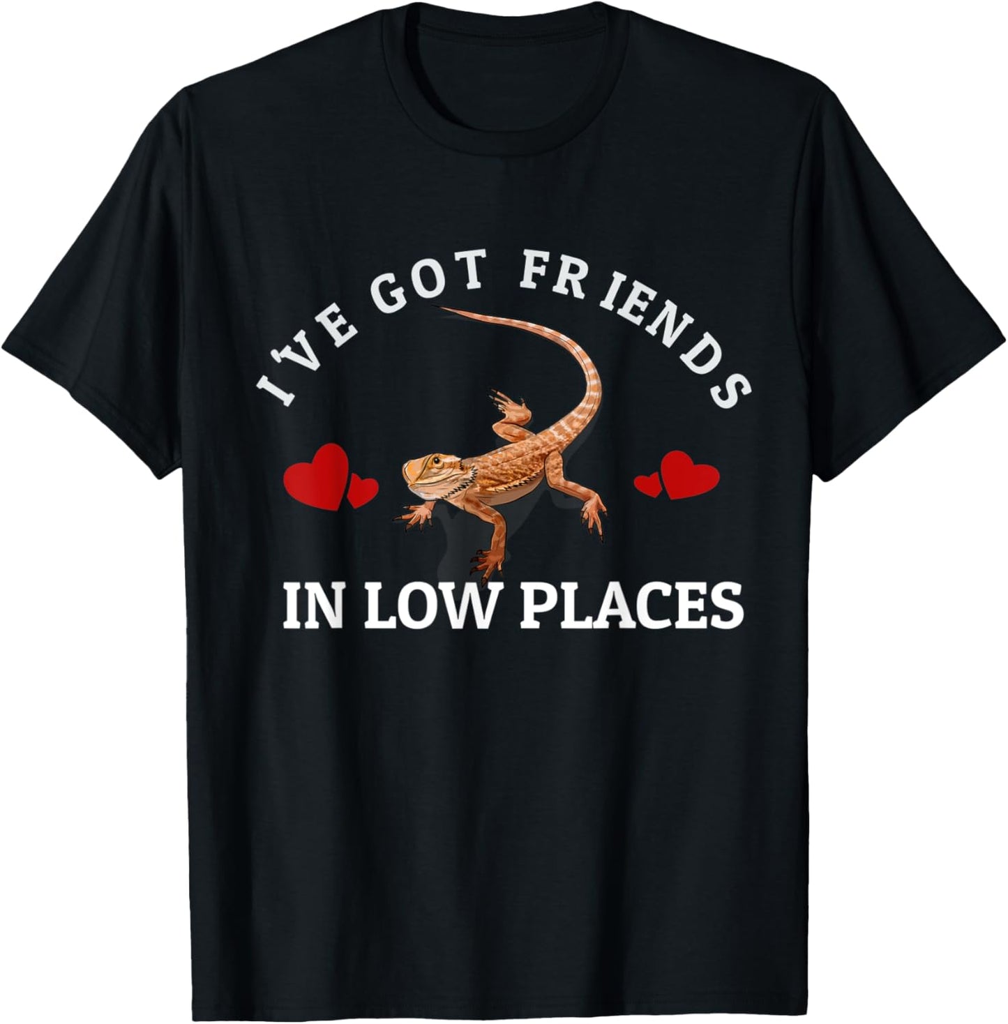 Bearded Dragon I've Got Friends In Low Places