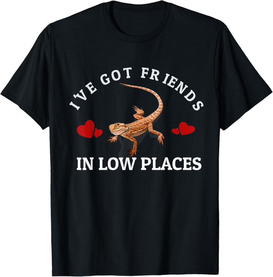 Bearded Dragon I've Got Friends In Low Places