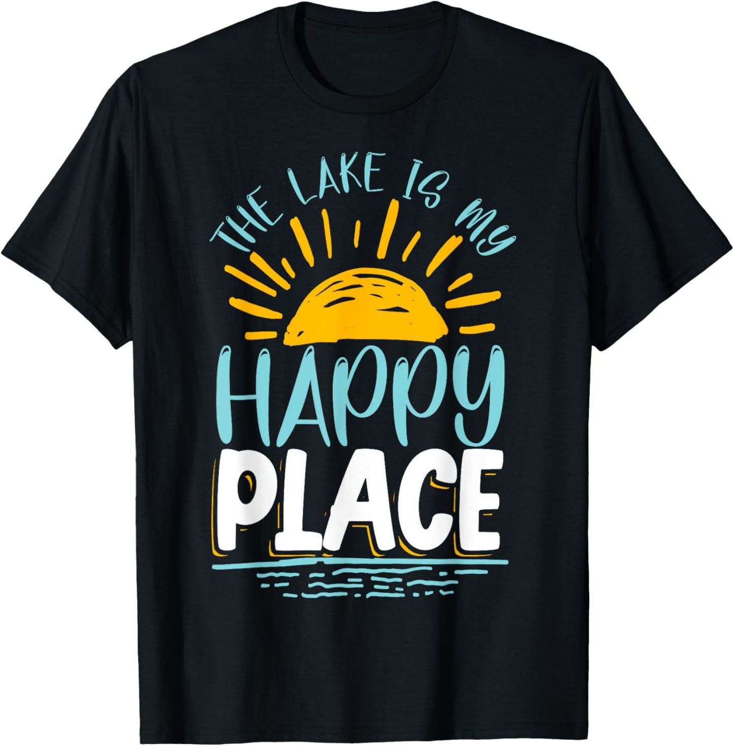 Funny Lake House Owners The Lake Is My Place Lake Lovers