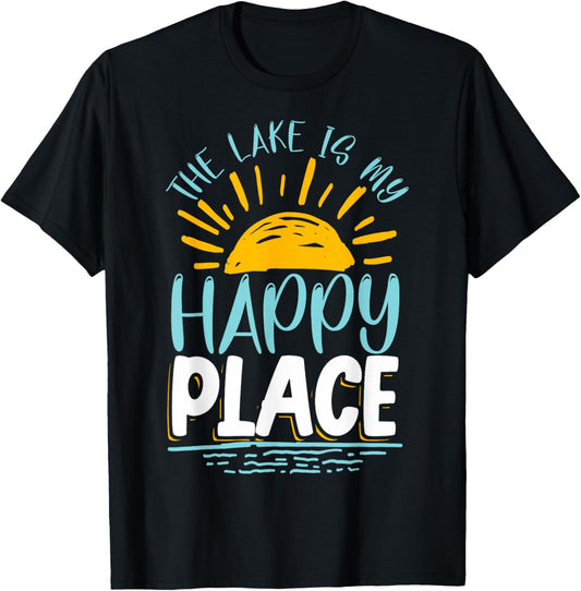 Funny Lake House Owners The Lake Is My Place Lake Lovers