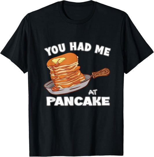 You Had Me At Pancake Maker Pancakes