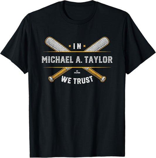 We Trust in Michael A. Taylor Pittsburgh Baseball MLBPA