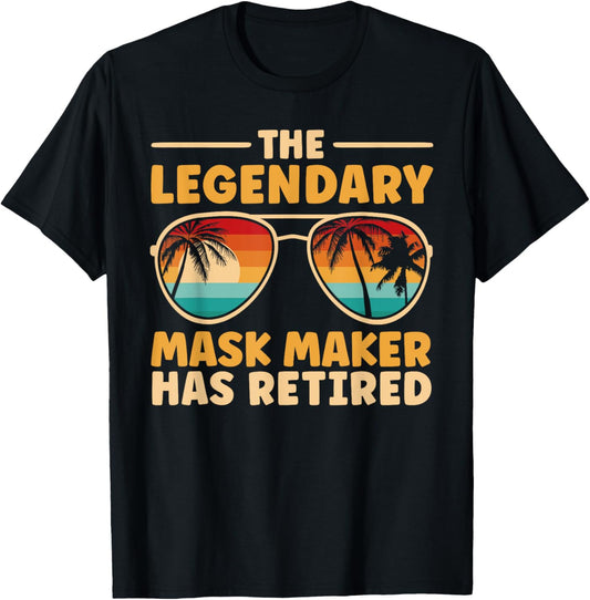 Retired Mask Maker Retirement