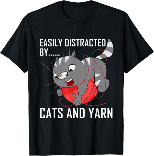 Easily Distracted By Cats And Yarn Funny Crocheters