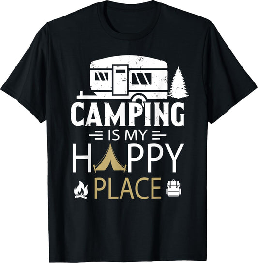 Camping Is My Happy Place Funny Camping Family Matching