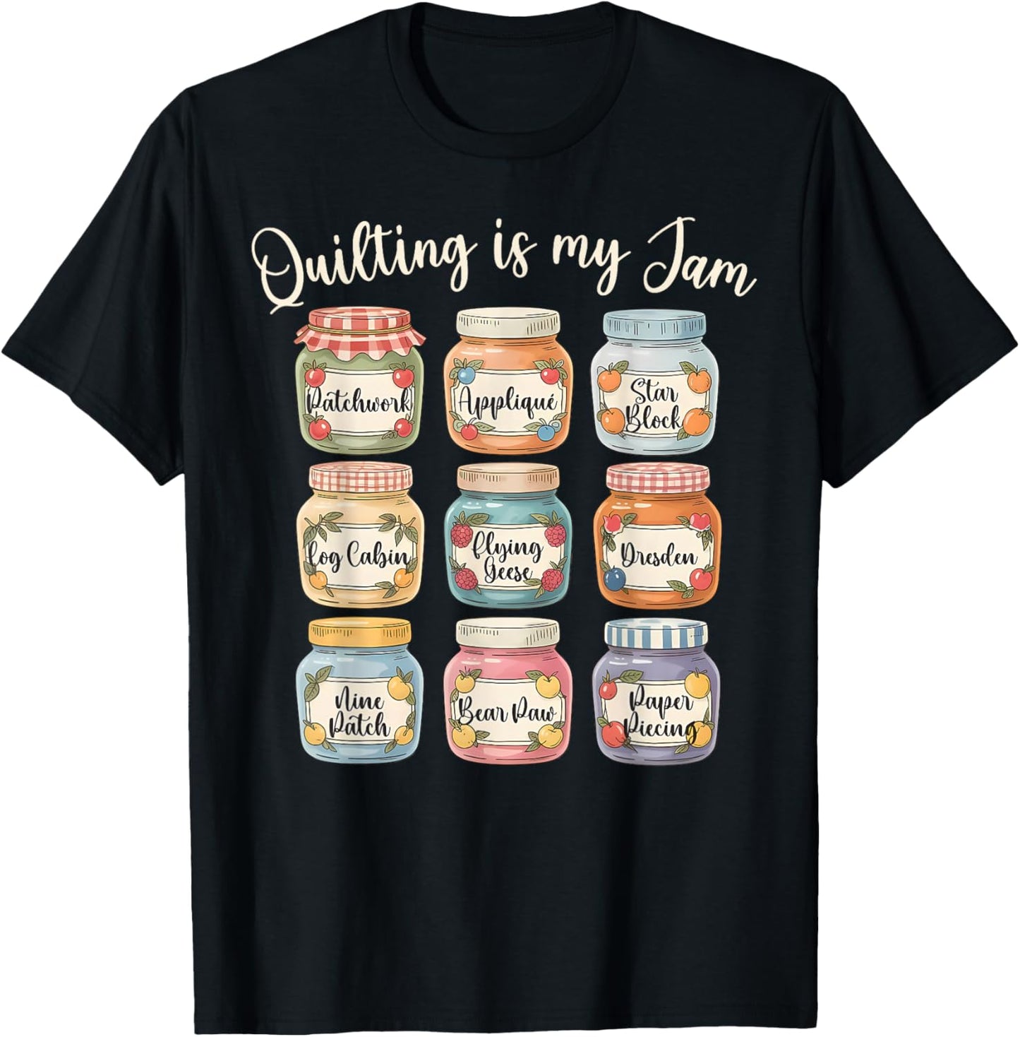 Quilting is My Jam Funny Quilter Crafter Sewing Quilt Maker