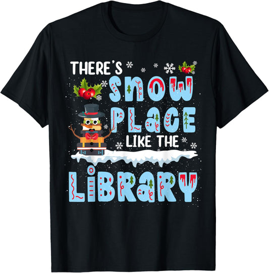 Christmas Librarian There's Snow Place Like The Library