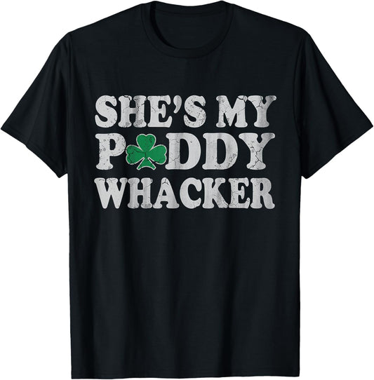 She's My Paddy Whacker Couples St Patricks Day Men Women