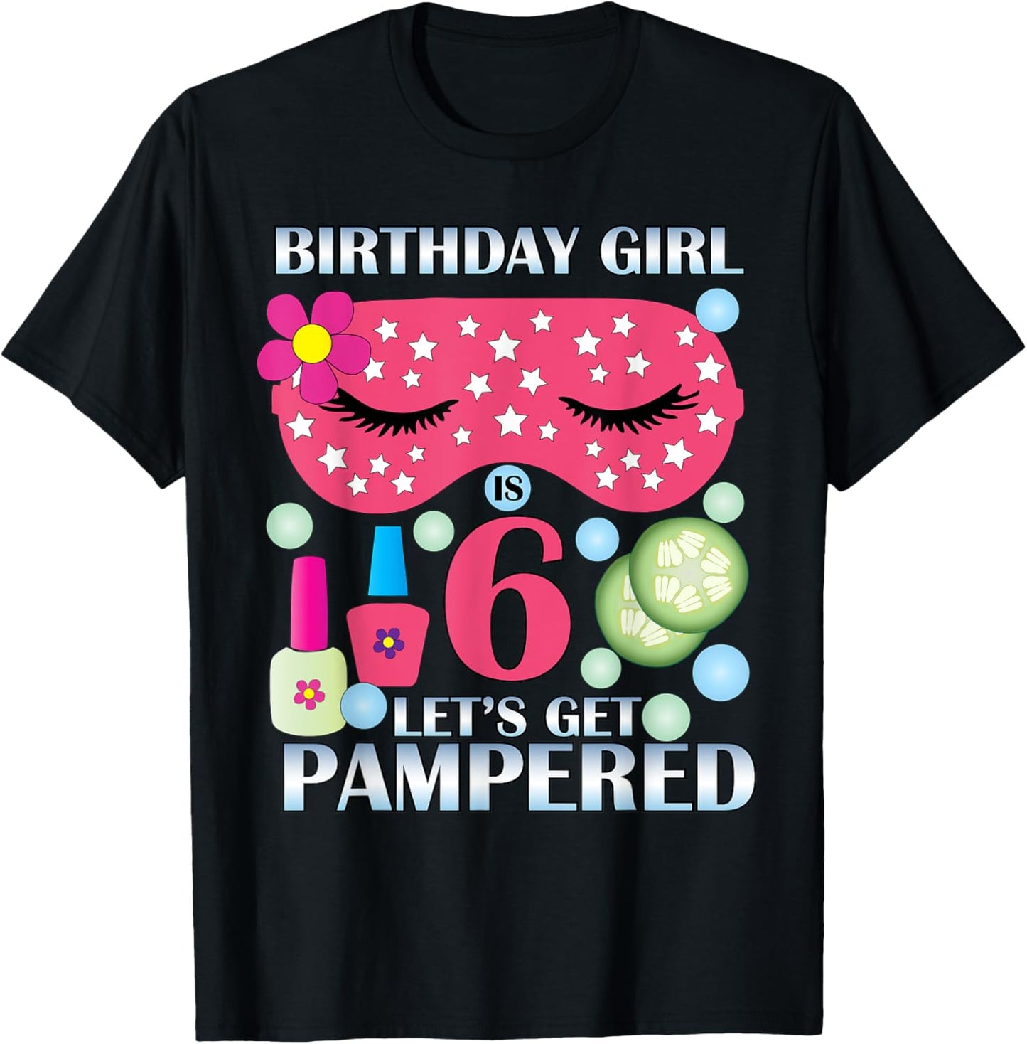 Spa Birthday Party Themed Birthday TShirt Girls Age 6