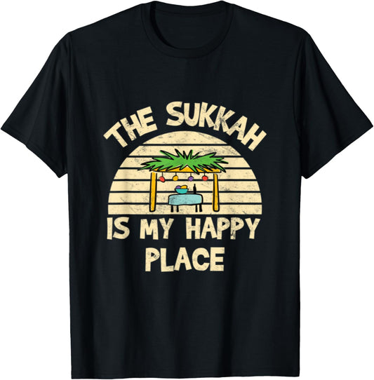 The Sukkah is my happy place Jewish Autumn Sukkot Holiday