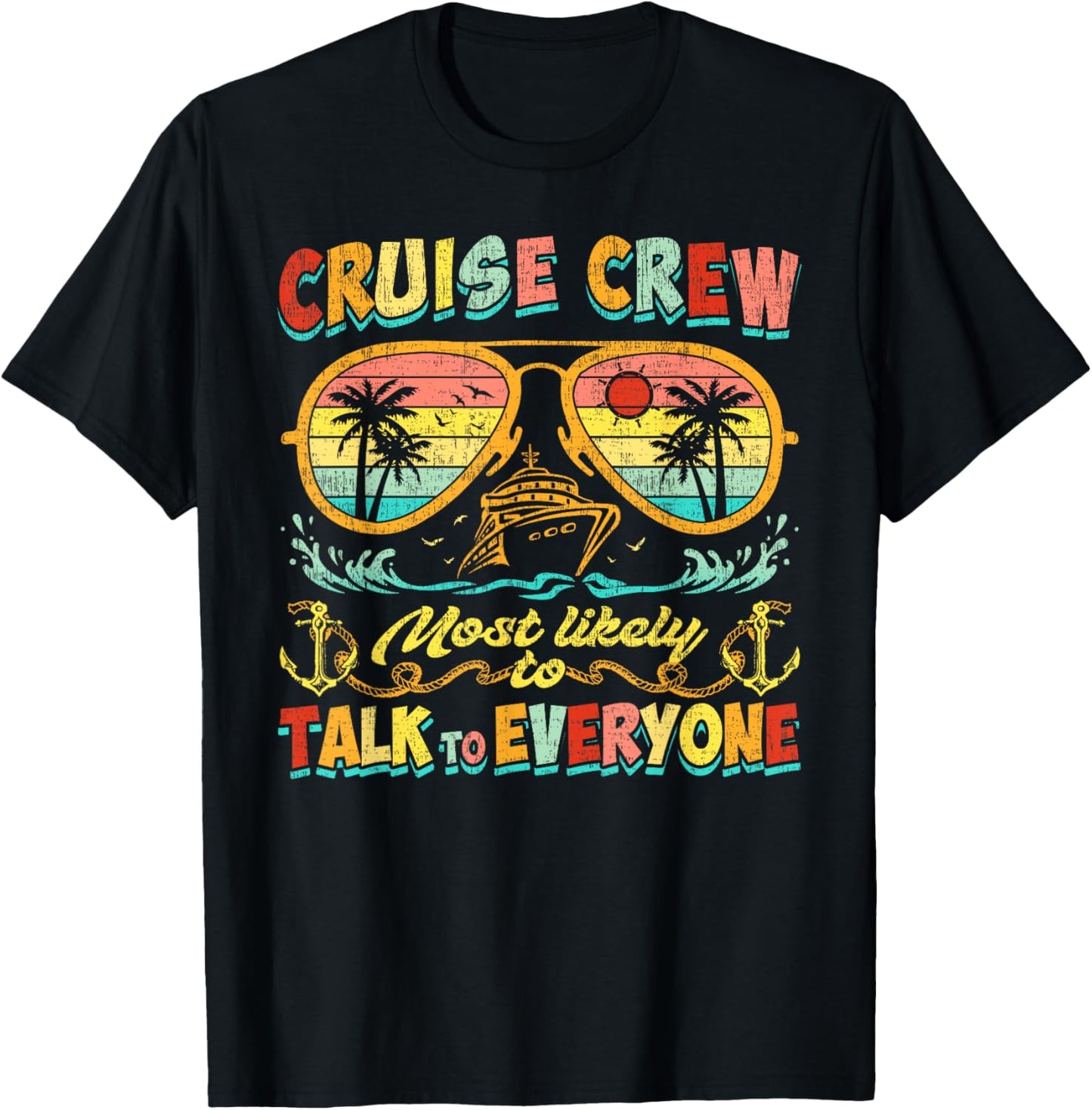 Cruise Crew Most Likely To Talk To Everyone Funny Cruise
