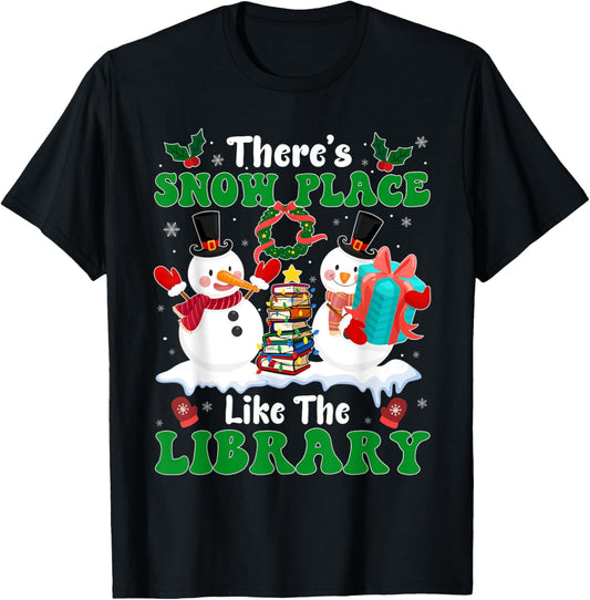 There's Snow Place Like The Library, Snowman Librarian Xmas
