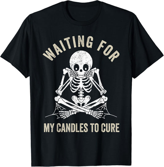 Waiting for My Candles to Cure Funny Candle Making Maker