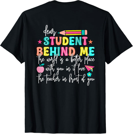 Teacher Dear Student Behind Me World Better Place With You