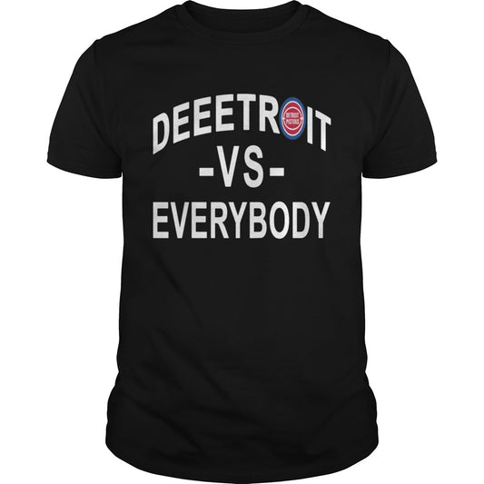 Deeetroit vs Everybody Shirt