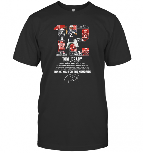 Tom Brady 12 Thank You For The Memories T Shirt