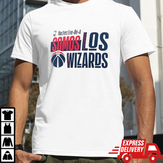 Washington Wizards Noches Ene Be A Training Somos Shirt