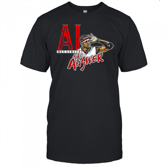 Allen Iverson Philadelphia 76ers was always The Answer shirt
