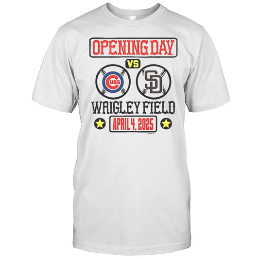 Chicago Cubs Vs San Diego Padres Opening Day Wrigley Fies 2025 Shirt
