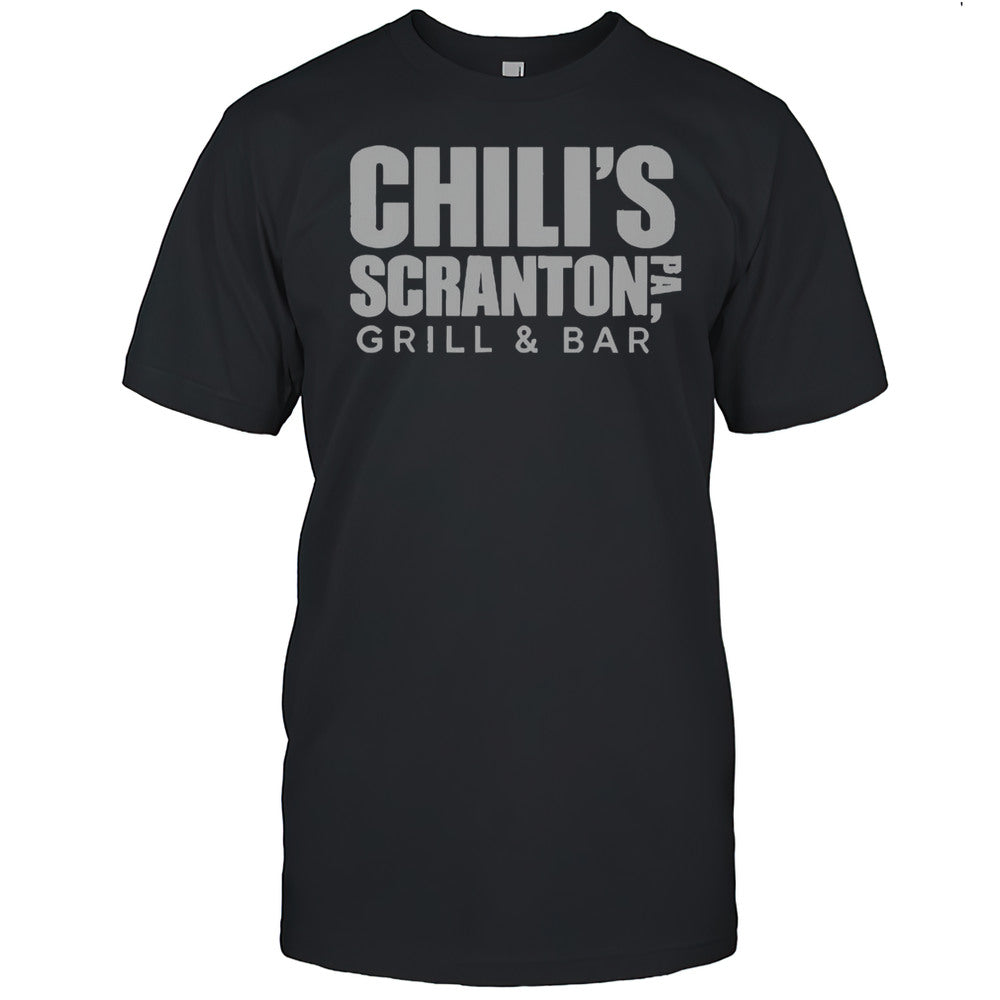 Chilis Scranton Pa Grill And Bar Branch T Shirt