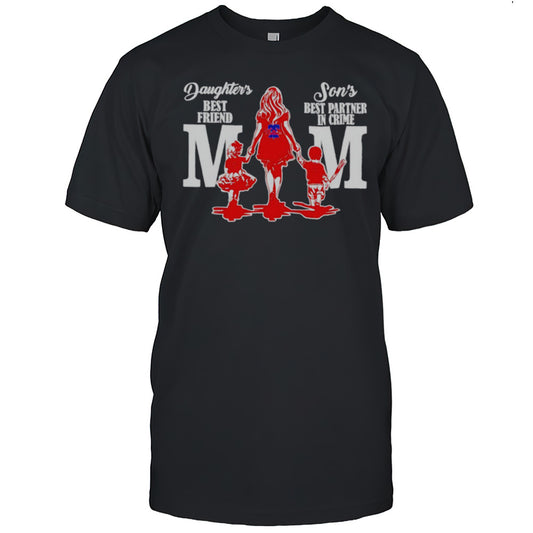 Daughters Best Friend Sons Best Partner In Crime Mom Philadelphia Phillies Shirt