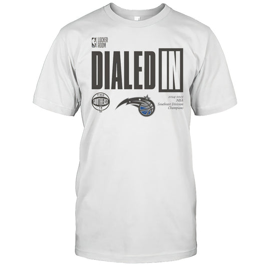 Dialed In Orlando Magic 2025 Southeast Division Champions Shirt