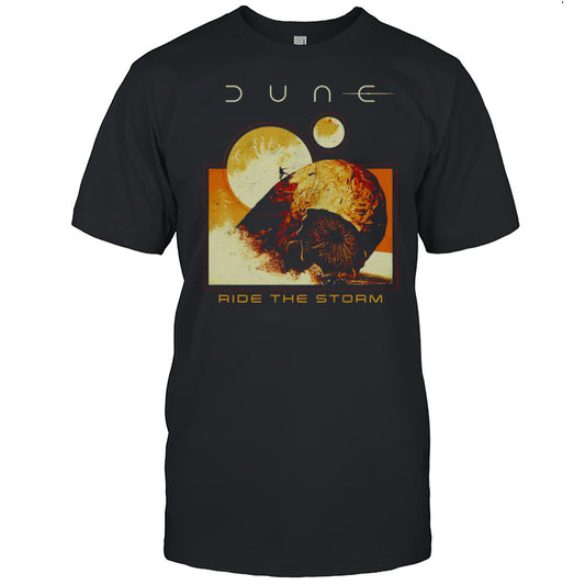 Dune Ride The Storm Shirt